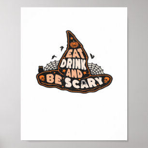 Eet, drink en wees eng heks Alleengaave voor Hallo Poster