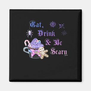 Eet, Drink En Wees Eng Hexmas Cool Uniek Stijl Magneet