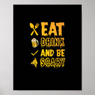 Eet, drink en wees eng I Halloween Retro Klassieke Poster