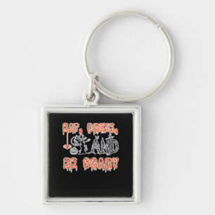 Eet, drink en wees eng klassiek creatief casual sleutelhanger