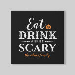 Eet Drink en wees eng Moderne Typografie Halloween Imitatie Canvas Print<br><div class="desc">Dit enge,  schattige gepersonaliseerde Halloween canvas wanddecor kenmerkt de uitdrukking "Eat Drink and Be Scary" in een modern wit typografische ontwerp met een oranje jack o'lantern pompoen accent en tekst die gepersonaliseerd kan worden met je namen of familienaam. Zwarte achtergrondkleur.</div>