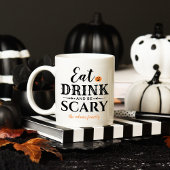 Eet Drink en wees eng Moderne Typografie Halloween Koffiemok