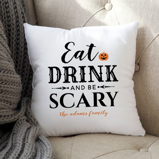 Eet Drink en wees eng Moderne Typografie Halloween Kussen (Creator heeft geüpload)