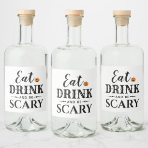Eet Drink en wees eng Moderne Typografie Halloween Likeurfles Etiket