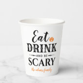 Eet Drink en wees eng Moderne Typografie Halloween Papieren Bekers (Achterkant)