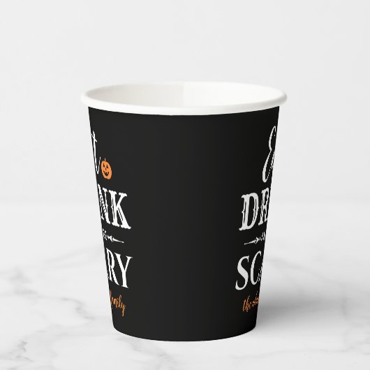 Eet Drink en wees eng Moderne Typografie Halloween Papieren Bekers (Links)