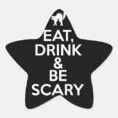 Eet Drink en wees eng Ster Sticker (Voorkant)