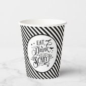 Eet Drink en wees eng zwarte strepen halloween Papieren Bekers (Voorkant)
