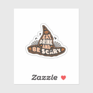 Eet, Drink En Wees Enge Heksenhoed Esthetische Cas Sticker