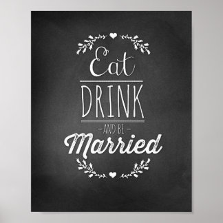 Eet, Drink en wees gehuwd 8x10 Poster