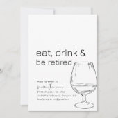 Eet, Drink en Wees Gepensioneerd Feestuitnodiging Kaart (Voorkant)