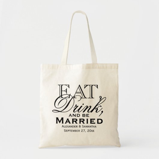 Eet, Drink en wees getrouwd Aangepast bruiloft Tote Bag (Voorkant)