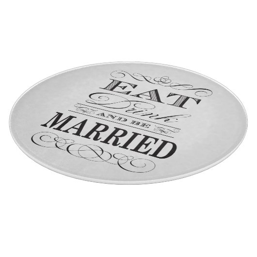 Eet Drink en wees getrouwd Elegant Wedding Snijplank (Hoek)
