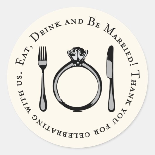 Eet Drink en wees getrouwd Ivory Wedding Ronde Sticker (Voorkant)