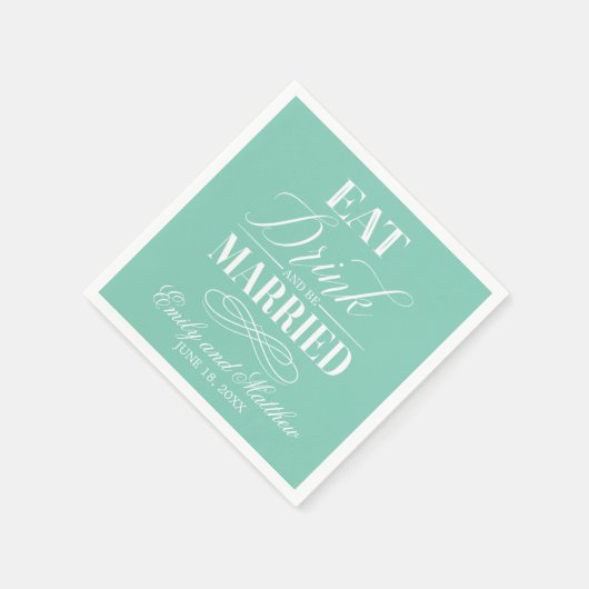 Eet Drink en wees getrouwd Mint | Bruiloft Servetten (Hoek)