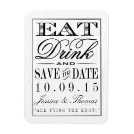 Eet, Drink en wees getrouwd Modern Black/White Wed Magneet
