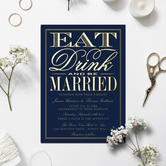 Eet, Drink en wees getrouwd Modern Wedding Real Folie Uitnodiging