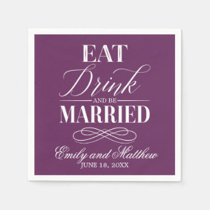 Eet, Drink en Wees Getrouwd Paars   Trouwen Servet