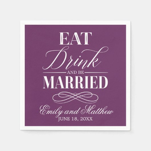 Eet, Drink en Wees Getrouwd Paars | Trouwen Servet (Voorkant)