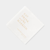 Eet Drink en wees getrouwd repetitie diner bruilof Folie Servetten (Rechts)