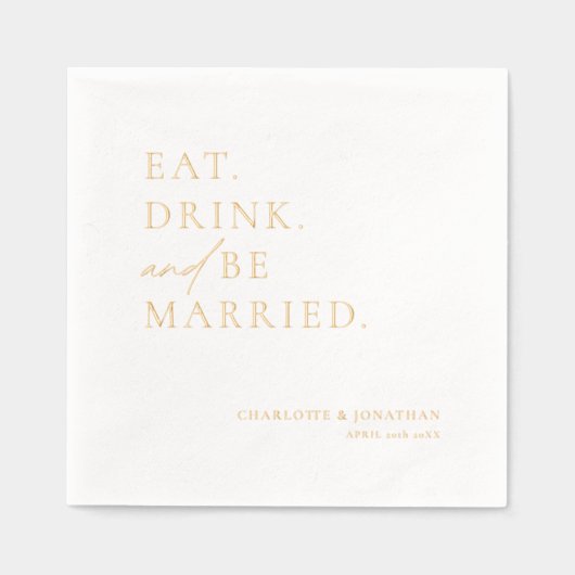 Eet Drink en wees getrouwd repetitie diner bruilof Folie Servetten (Voorkant)