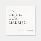 Eet Drink en wees getrouwd repetitie diner bruilof Servet (Voorkant)