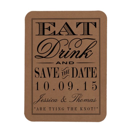 Eet, Drink en wees getrouwd Rustic Kraft Wedding Magneet (Verticaal)