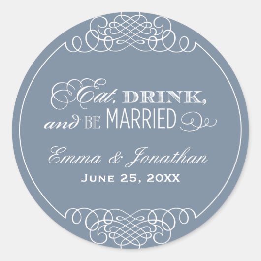 Eet Drink en wees getrouwd Slate Wedding Monogram Ronde Sticker (Voorkant)
