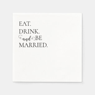 'Eet, Drink En Wees Getrouwd' Speelse Leuke Trouwf Servet