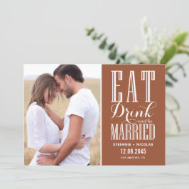 Eet Drink en wees getrouwd Terracotta Foto Save The Date