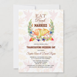 Eet Drink en wees getrouwd Thanksgiving bruiloft Kaart