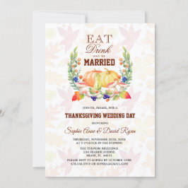 Eet Drink en wees getrouwd Thanksgiving bruiloft Kaart
