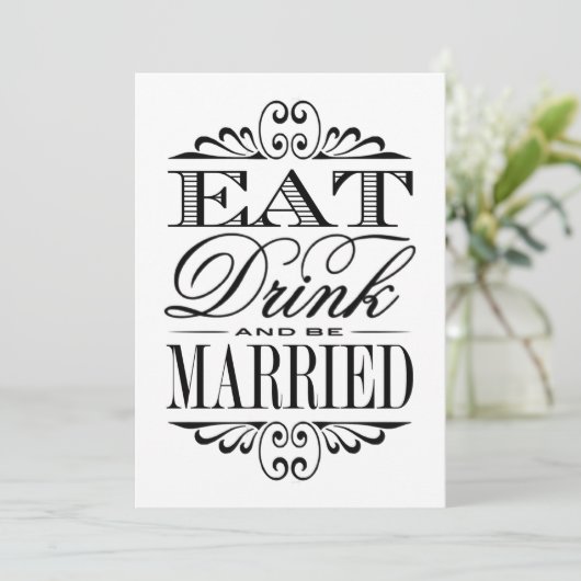 Eet, Drink en wees getrouwd - Wit trouwbord Kaart (Staand voorkant)