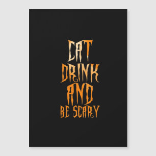 Eet, Drink En Wees Grappig En Trendy Schrikbarend