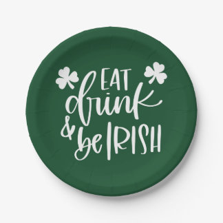 Eet Drink en wees Iers Groene Typografie Ontwerp F Papieren Bordje
