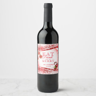 Eet, Drink en wees lekker in rode sneeuwvlokken Wijn Etiket