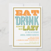 Eet, Drink en wees lui op een zomerfeest Kaart (Voorkant)