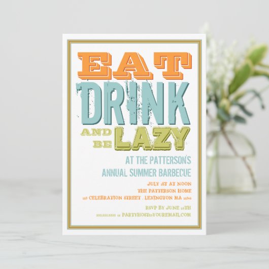 Eet, Drink en wees lui op een zomerfeest Kaart (Staand voorkant)