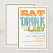 Eet, Drink en wees lui op een zomerfeest Kaart (Voorkant / Achterkant)