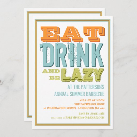Eet, Drink en wees lui op een zomerfeest Kaart (Voorkant / Achterkant)