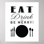 Eet, Drink en wees Merry (11x14) Poster (Voorkant)