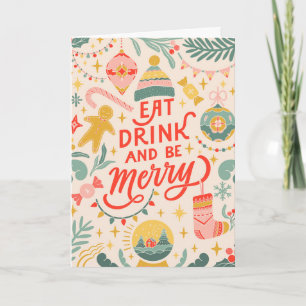 Eet, Drink en wees Merry Feestdagen Kaart