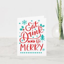 Eet, Drink en wees Merry Kaart