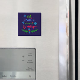 Eet, Drink en wees Merry, kerstfeestdag, ZSSPG Magneet