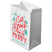 Eet, Drink en wees Merry Medium Cadeauzakje (Achterkant Gekanteld)