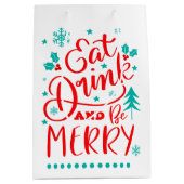 Eet, Drink en wees Merry Medium Cadeauzakje (Voorkant)