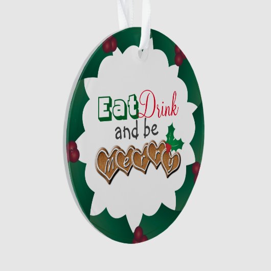 Eet, Drink en wees Merry Ornament (voorkant)