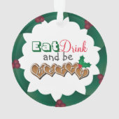 Eet, Drink en wees Merry Ornament (achterkant)