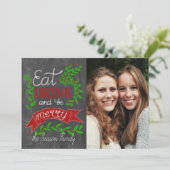 Eet, drink en wees Merry Photo Card Kaart (Staand voorkant)