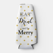 Eet Drink en wees Merry - polka dot design Flesjeskoeler (Voorkant)
